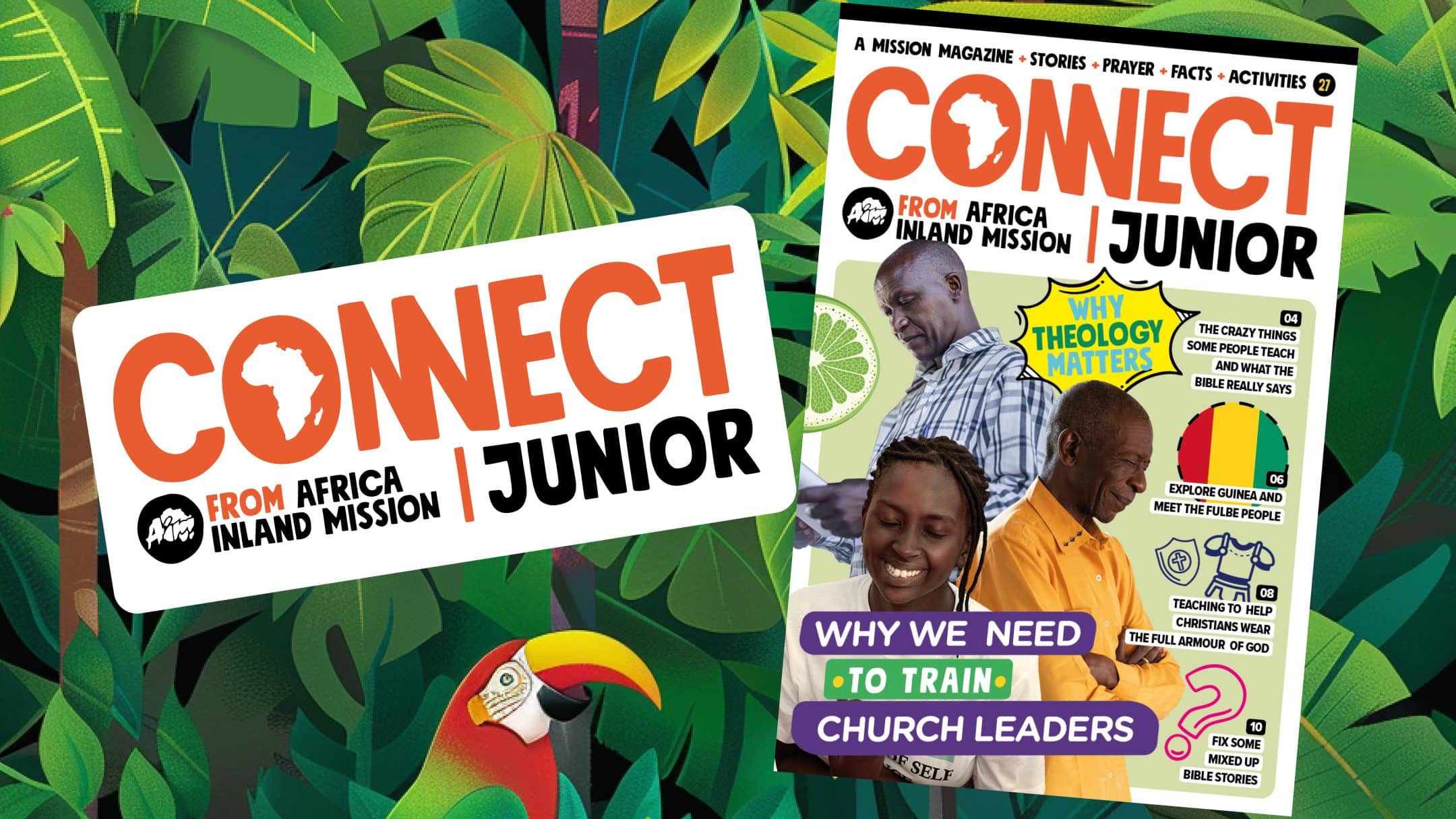 Connect Junior - Theology and why it matters - Africa Inland Mission ...